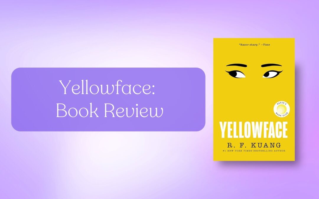 Book Review: Yellowface by R.F. Kuang