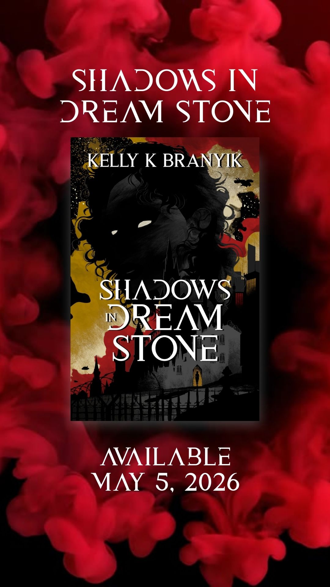 Shadows in Dream Stone Coming May 5, 2026